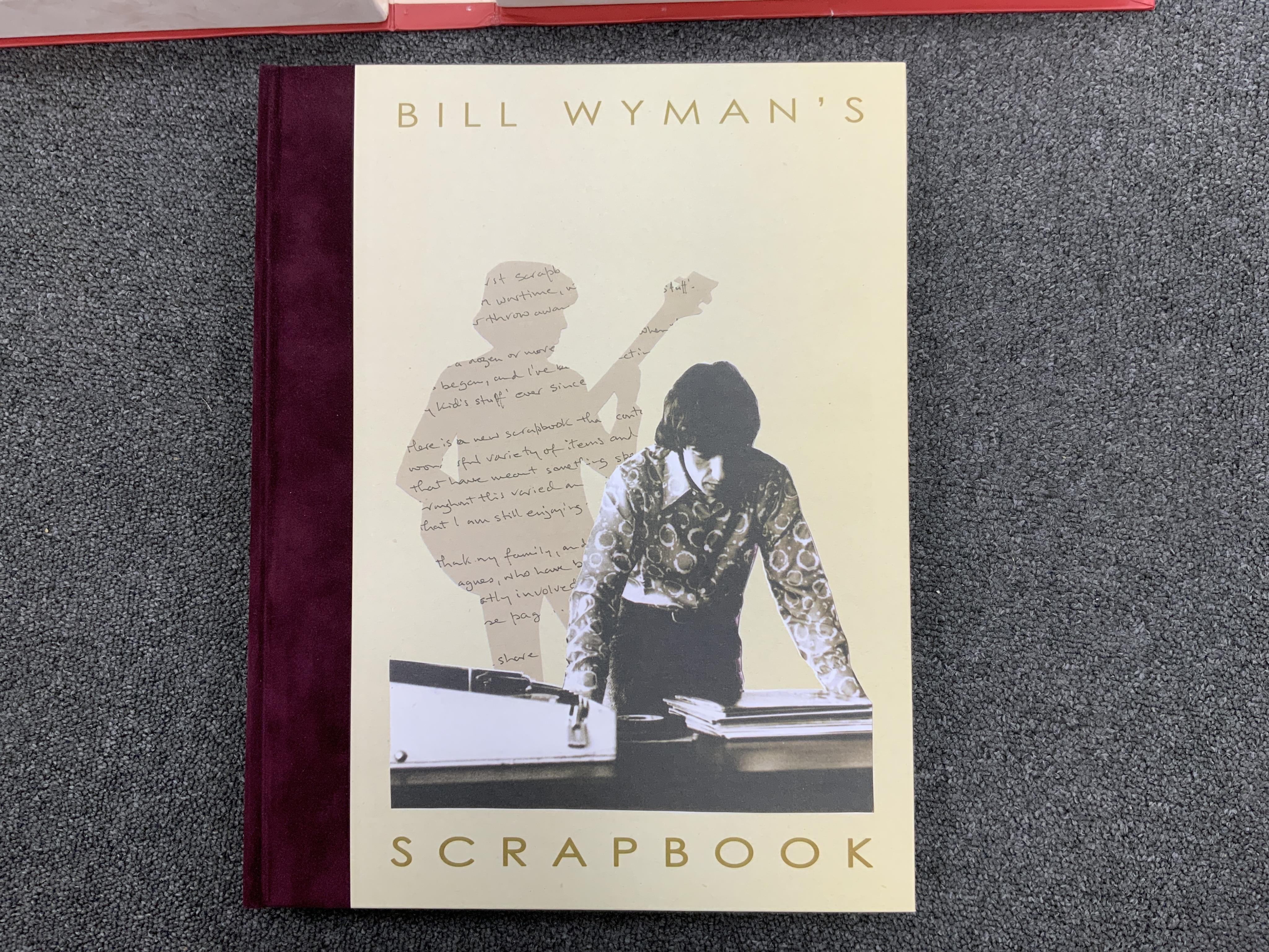 Bill Wyman‘s Scrapbook published by Concert Live Ltd. 2013, a signed limited edition 0602/1962, signed between pages 148 and 149, in a presentation box. Condition - fair to good